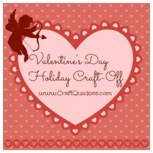 Valentines Day Craft-Off from Craft Quickies