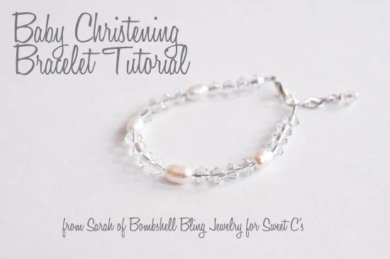 Baby Christening Bracelet Tutorial