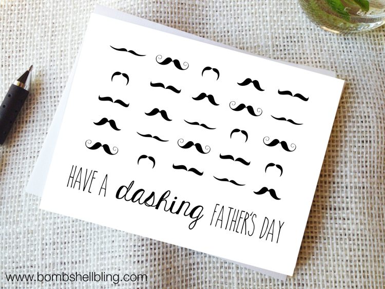 The cutest Father's Day card printable ---- I love the mustaches! 