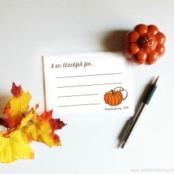 I am Thankful . . . Free Thanksgiving Printable