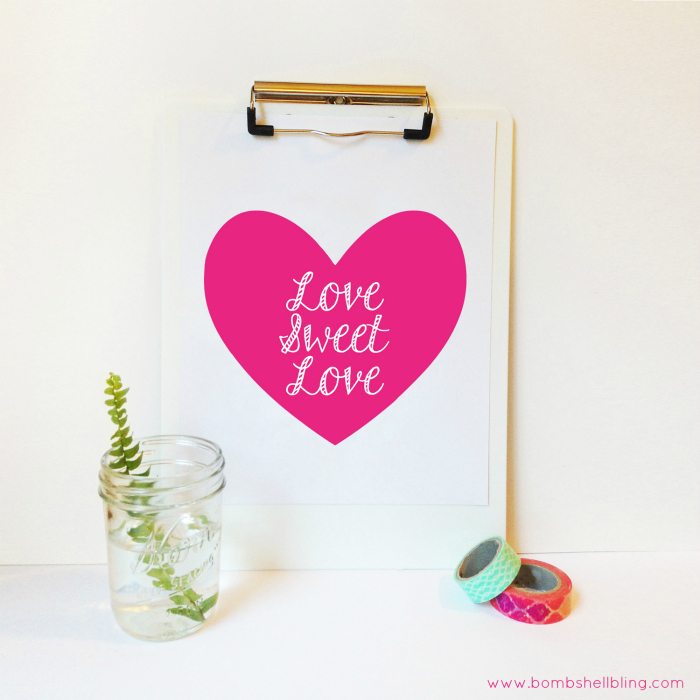 LOVE SWEET LOVE Free Printable - Great for Valentine's Day!