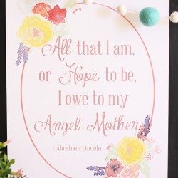 “Angel Mother” Abraham Lincoln Quote Printable