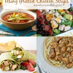 8 Recipes Using Grilled Chicken Strips & a SUPER Simple Way to Make Your Child’s School MONEY!  (Really!)