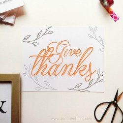 GIVE THANKS Printable