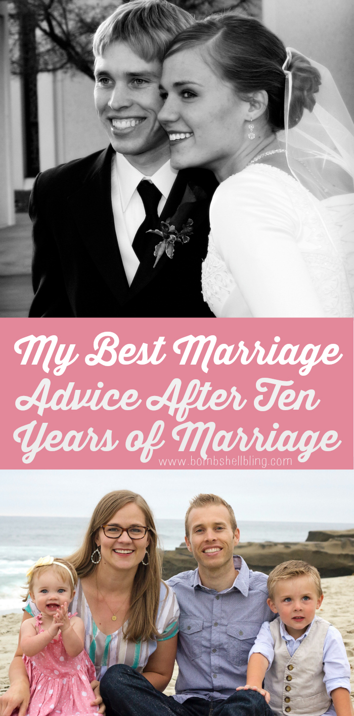 My Best Marriage Advice After Ten Years