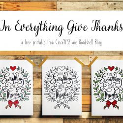In Everything Give Thanks Printable