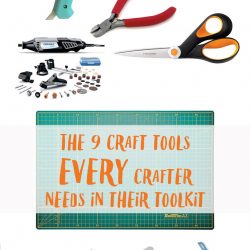 The 9 Craft Tools Every Crafter Needs in Their Toolkit