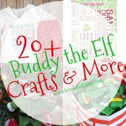 20+ Buddy the Elf Ideas and Crafts