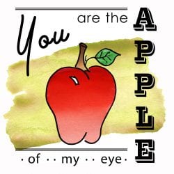 Apple of My Eye Fall Printable