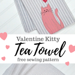 Valentine Kitty Tea Towel – Free Sewing Pattern